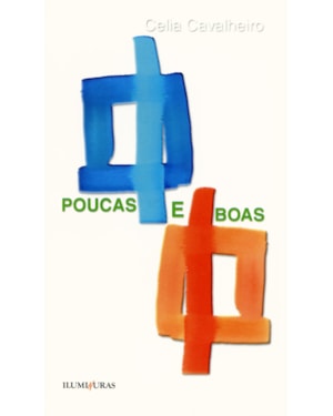 POUCAS E BOAS