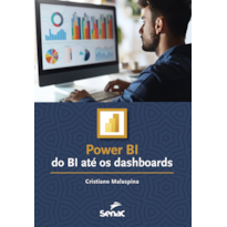 POWER BI: DO BI ATÉ OS DASHBOARDS