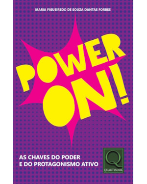 POWER ON - AS CHAVES DO PODER E DO PROTAGONISMO ATIVO