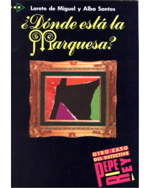 PQL 2 - DONDE ESTA LA MARQUESA? - NIVEL A2