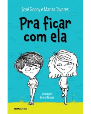 PRA FICAR COM ELA