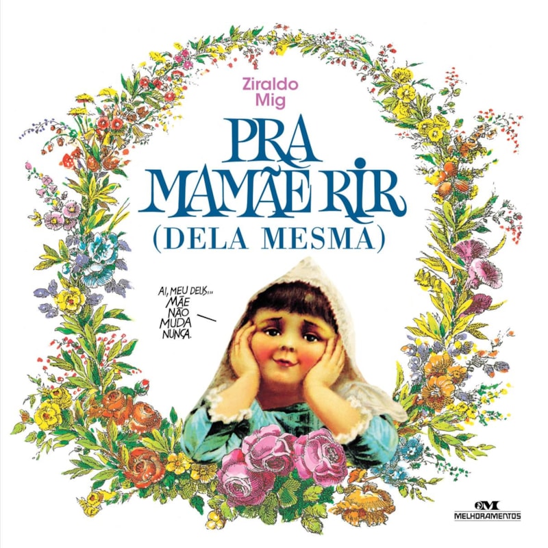 PRA MAMÃE RIR: DELA MESMA