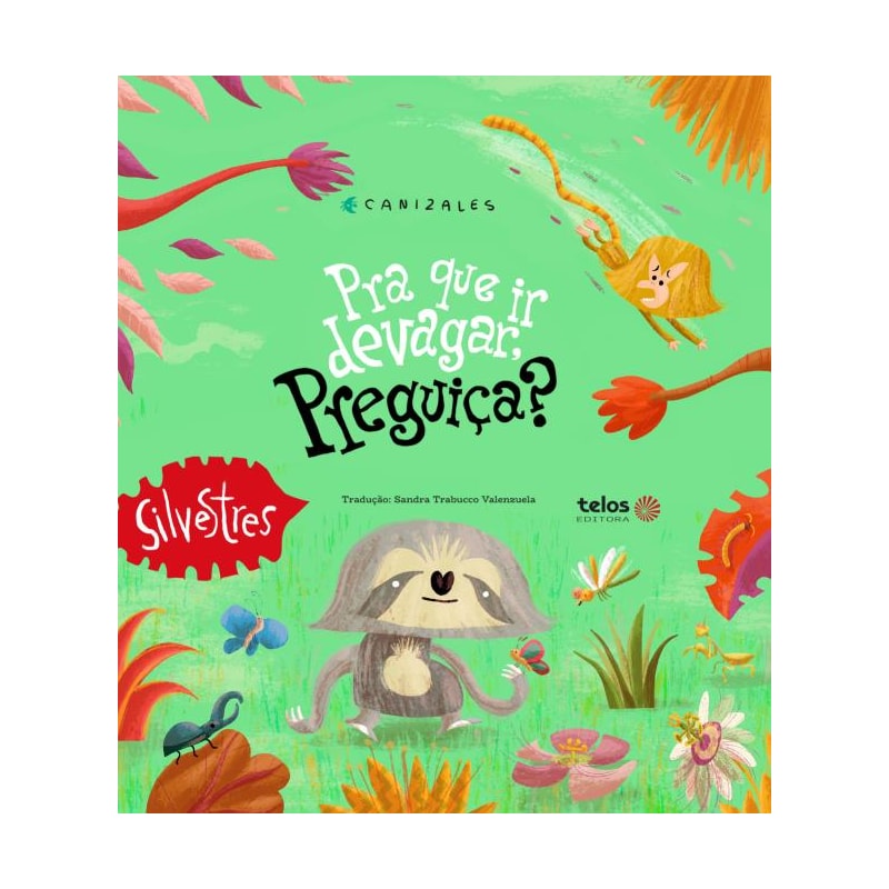 PRA QUE IR DEVAGAR, PREGUIÇA?