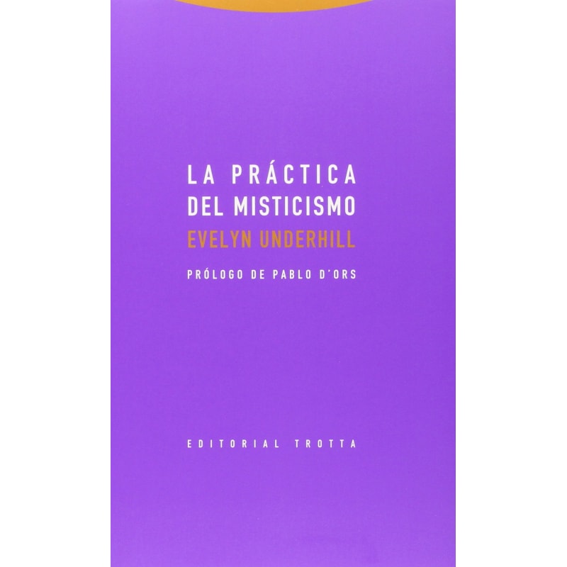 PRACTICA DEL MISTICISMO, LA
