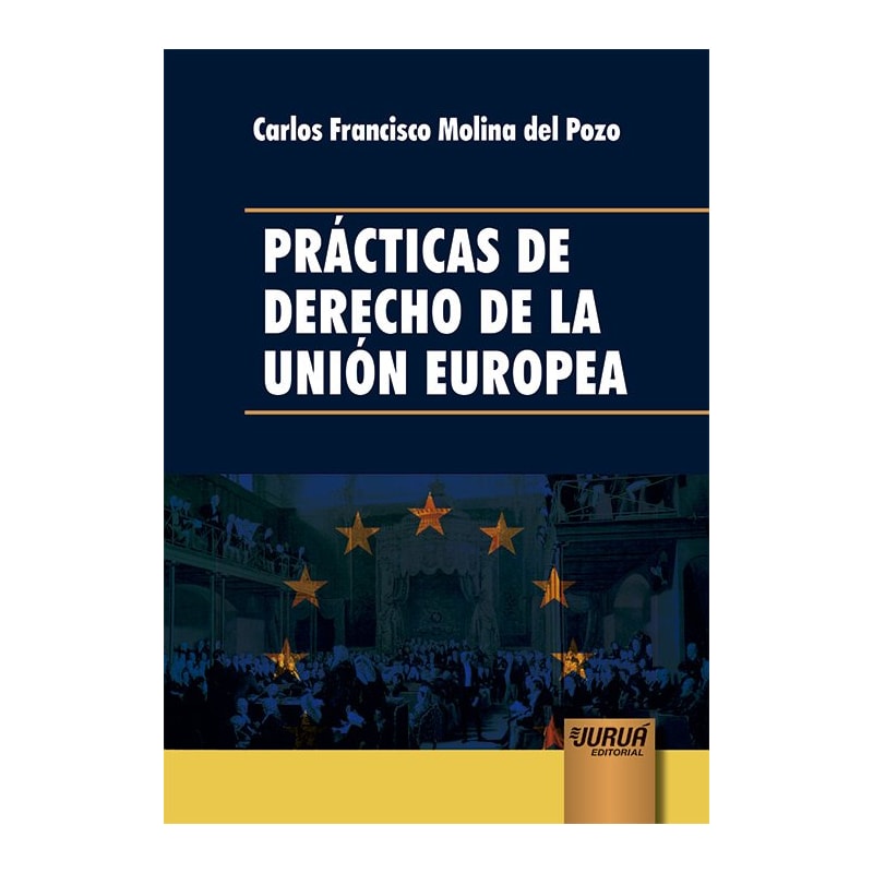 PRÁCTICAS DE DERECHO DE LA UNIÓN EUROPEA