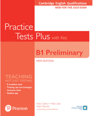 PRACTICE TESTS PLUS - CAMBRIDGE B1 PRELIMINARY STUDENTS BOOK W/KEY WITH DIGITAL RESOURCES AND APP