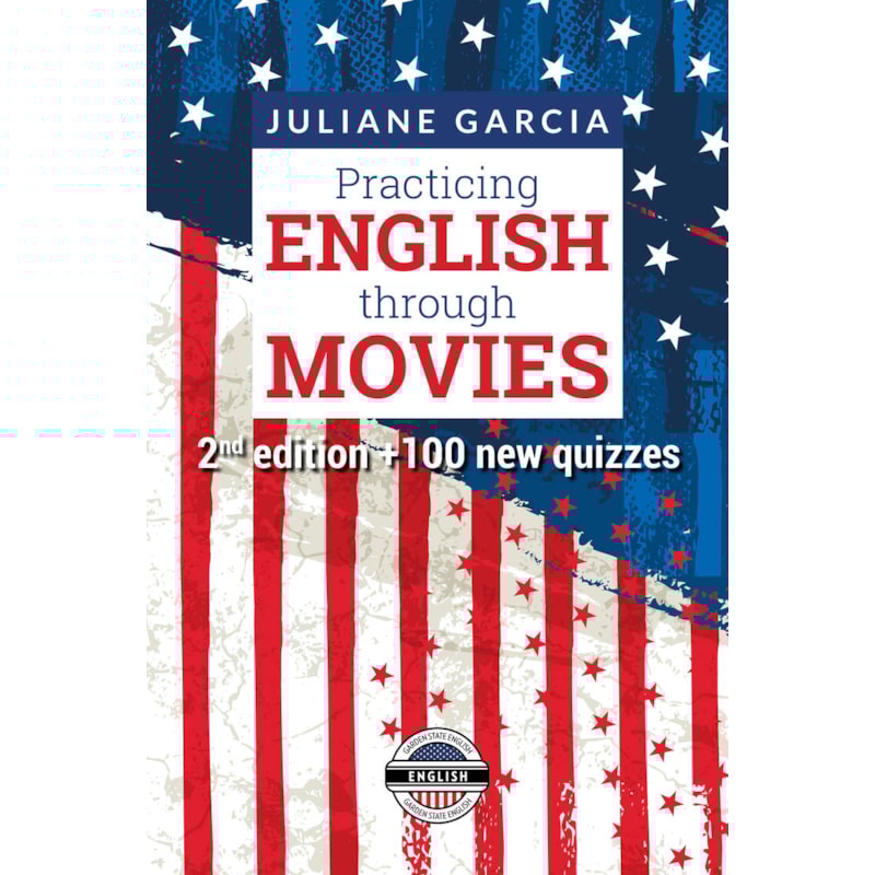 PRACTICING ENGLISH THROUGH MOVIES