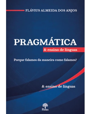 PRAGMÁTICA & ENSINO DE LÍNGUAS