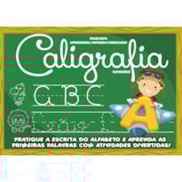PRANCHETA APRENDER, PINTAR E BRINCAR - CALIGRAFIA - SUPERSÉRIE: PRATIQUE A ESCRITA DO ALFABETO E APRENDA AS PRIMEIRAS PALAVRAS COM ATIVIDADES DIVERTIDAS!