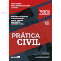 PRÁTICA CIVIL - COLEÇÃO PRÁTICA FORENSE - 3ª EDIÇÃO 2022 - (MEU CURSO)