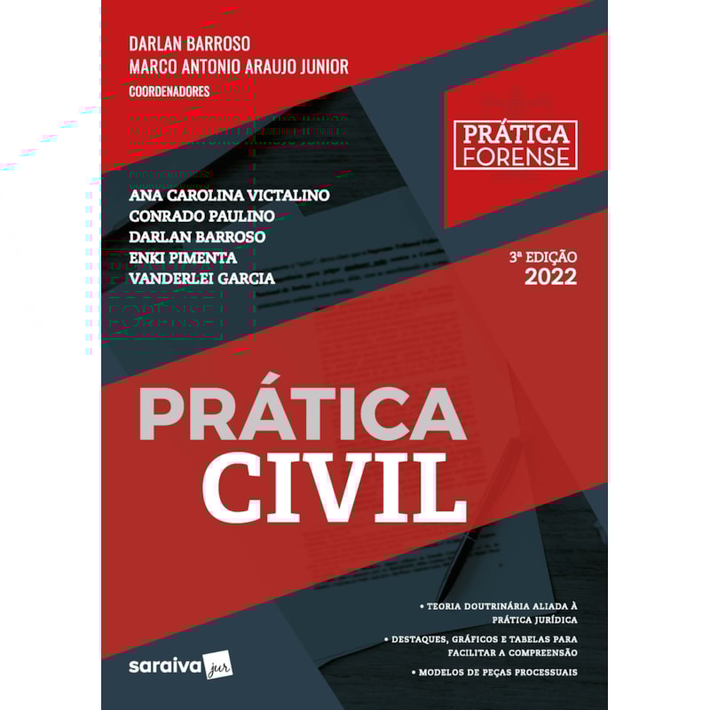 PRÁTICA CIVIL - COLEÇÃO PRÁTICA FORENSE - 3ª EDIÇÃO 2022 - (MEU CURSO)