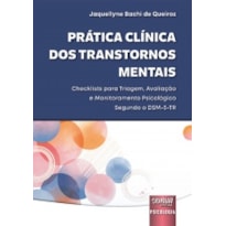 PRÁTICA CLÍNICA DOS TRANSTORNOS MENTAIS