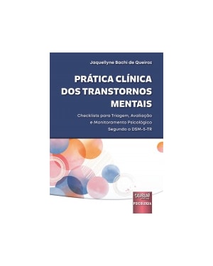 PRÁTICA CLÍNICA DOS TRANSTORNOS MENTAIS