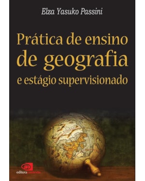 PRÁTICA DE ENSINO DE GEOGRAFIA E ESTÁGIO SUPERVISIONADO