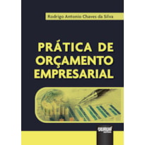 PRÁTICA DE ORÇAMENTO EMPRESARIAL