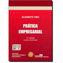 PRATICA EMPRESARIAL - COL.PRATICA FORENSE - VOL.5 - 3