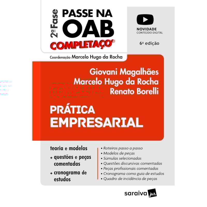 PRÁTICA EMPRESARIAL - COMPLETAÇO - PASSE NA OAB 2ª FASE FGV - 6ª EDIÇÃO 2022