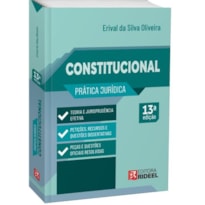PRÁTICA JURÍDICA CONSTITUCIONAL