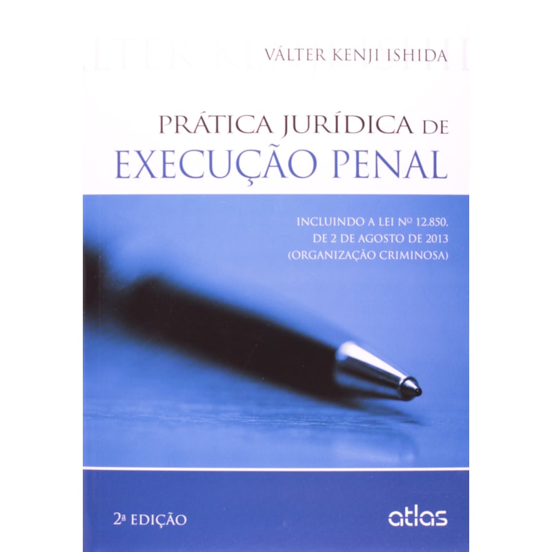 PRATICA JURIDICA DE EXECUCAO PENAL - 2