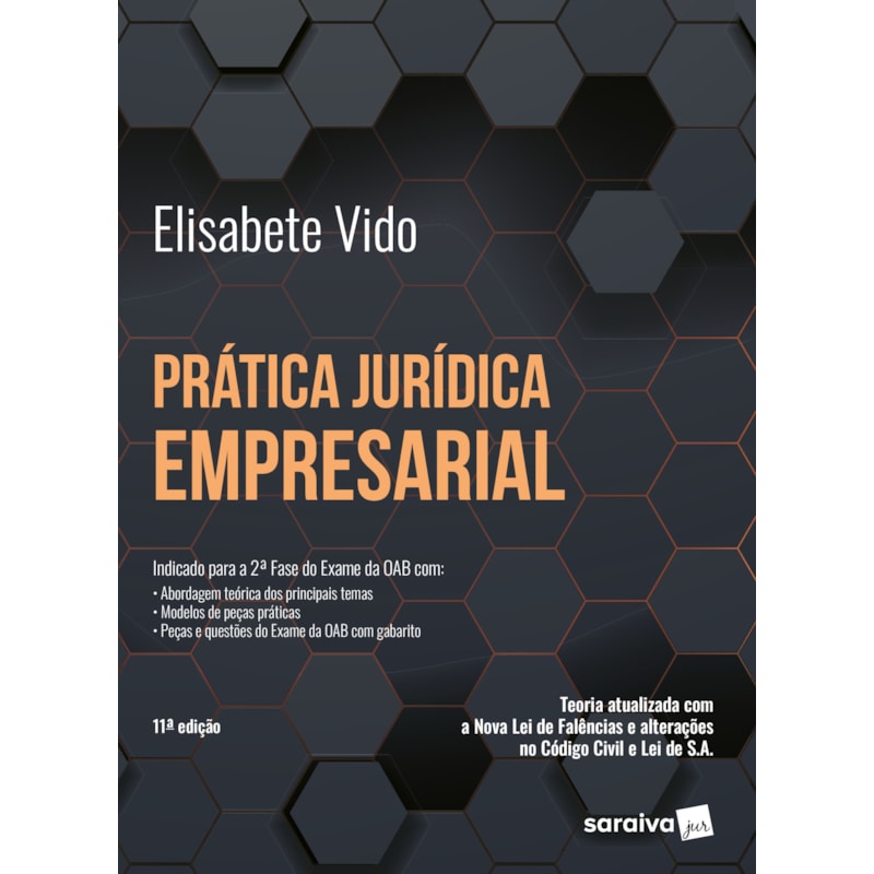 PRÁTICA JURÍDICA EMPRESARIAL - 11ª EDIÇÃO 2023