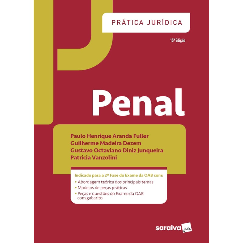 PRÁTICA JURÍDICA - PENAL - 15ª EDIÇÃO DE 2020
