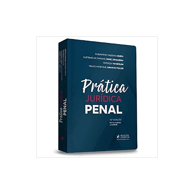 PRÁTICA JURÍDICA PENAL