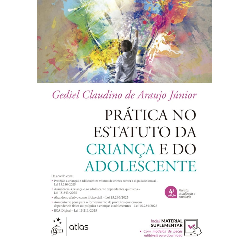 PRÁTICA NO ESTATUTO DA CRIANÇA E DO ADOLESCENTE - 4ª EDIÇÃO 2026