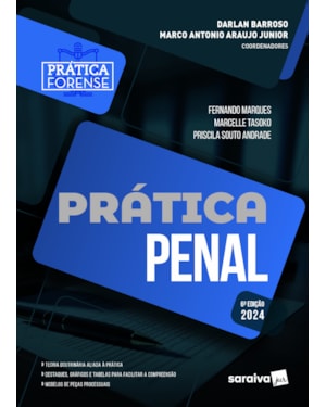 PRÁTICA PENAL - 6ª EDIÇÃO 2024