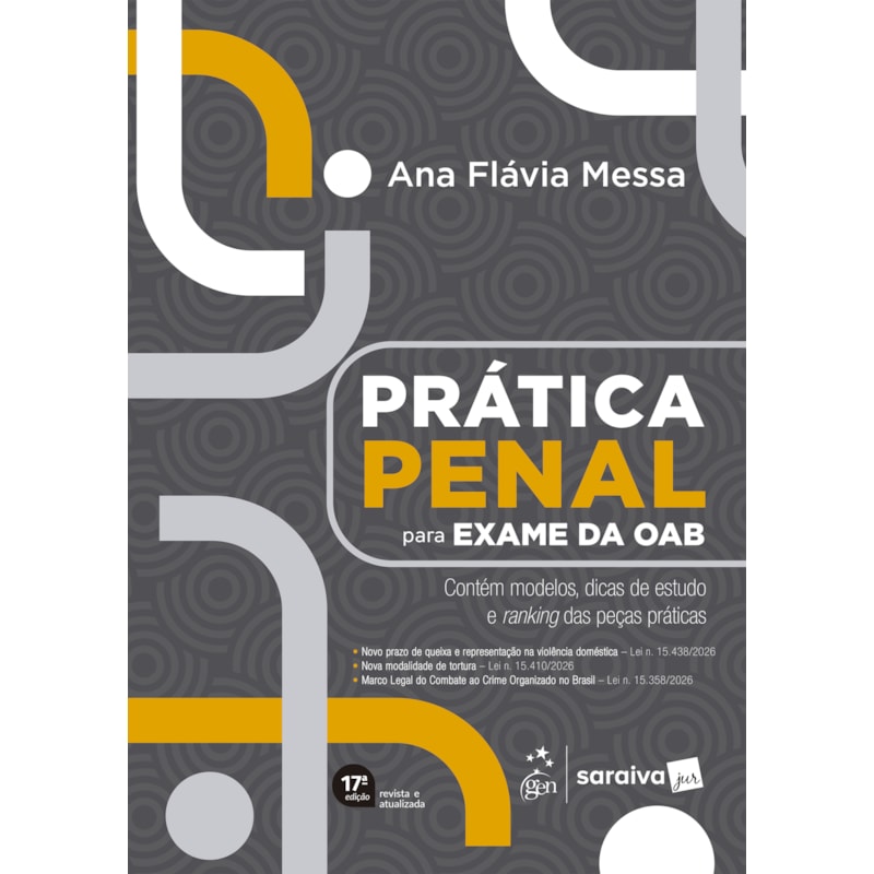 PRÁTICA PENAL PARA O EXAME DA OAB - 17ª EDIÇÃO 2026
