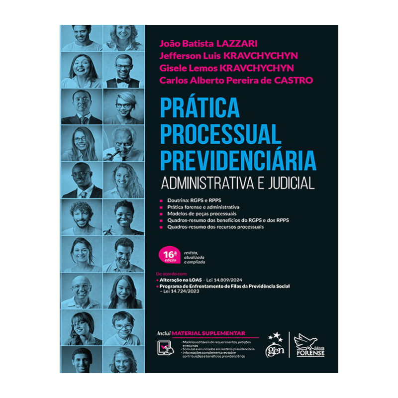 PRÁTICA PROCESSUAL PREVIDENCIÁRIA - 16ª EDIÇÃO 2024