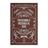 PRATICANDO A PRESENÇA DE DEUS