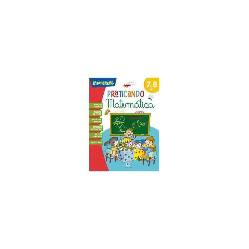 Praticando Matemática: 7 a 8 anos