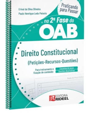 PRATICANDO PARA PASSAR NA 2ª FASE DA OAB - DIREITO CONSTITUCIONAL