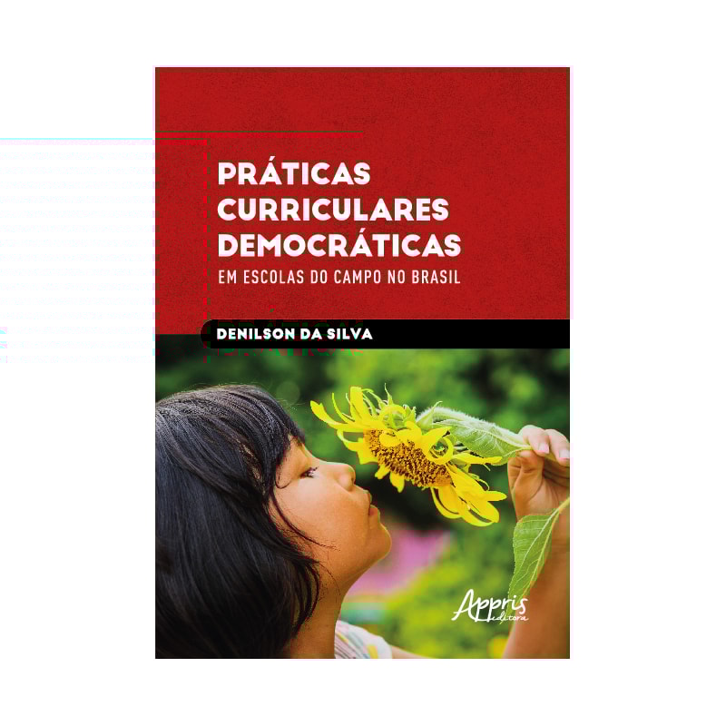 PRÁTICAS CURRICULARES DEMOCRÁTICAS EM ESCOLAS DO CAMPO NO BRASIL
