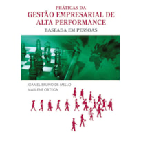 PRÁTICAS DA GESTÃO EMPRESARIAL DE ALTA PERFOMANCE BASEADA EM PESSOAS