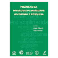 Práticas da interdisciplinaridade no ensino e pesquisa