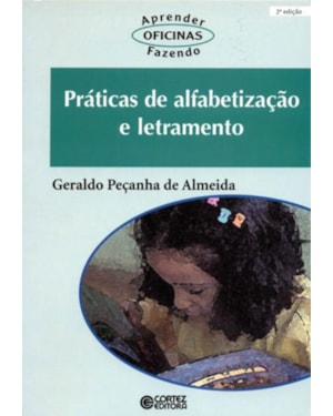 PRÁTICAS DE ALFABETIZAÇÃO E LETRAMENTO