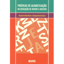 PRÁTICAS DE ALFABETIZAÇÃO NA EDUCAÇÃO DE JOVENS E ADULTOS