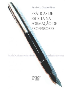 Práticas de escrita na formação de professores: índícíos e apropriação da profissão docente