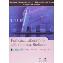 PRÁTICAS DE LABORATÓRIO DE BIOQUÍMICA E BIOFÍSICA