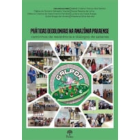 PRÁTICAS DECOLONIAIS NA AMAZÔNIA PARANAENSE