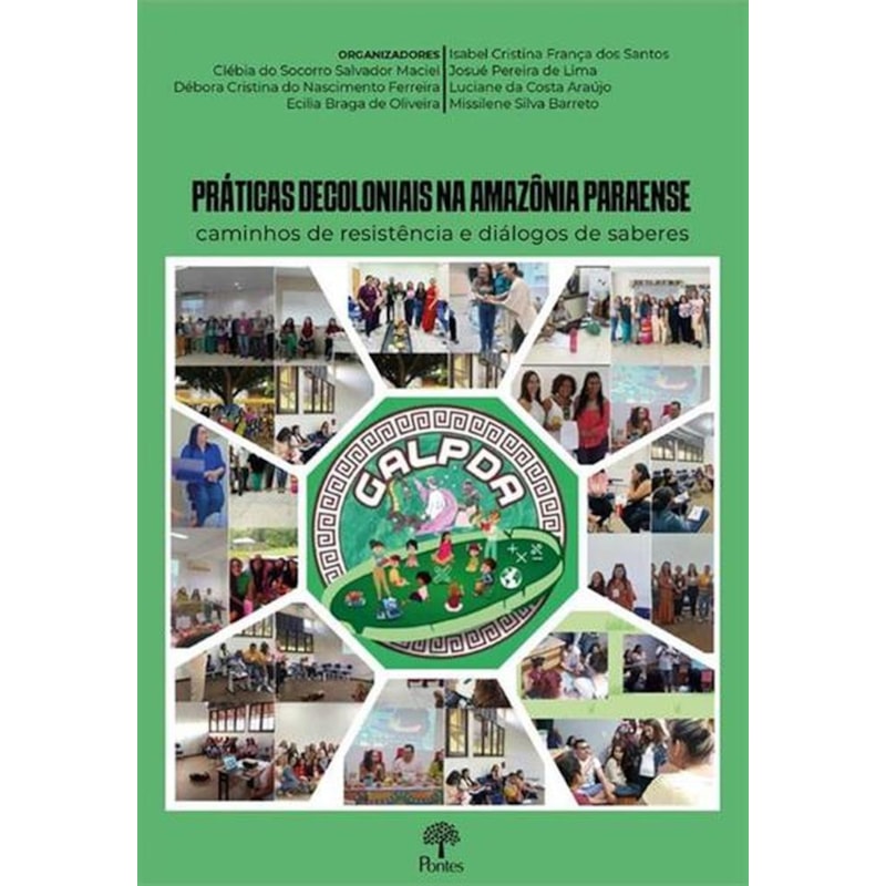 PRÁTICAS DECOLONIAIS NA AMAZÔNIA PARANAENSE
