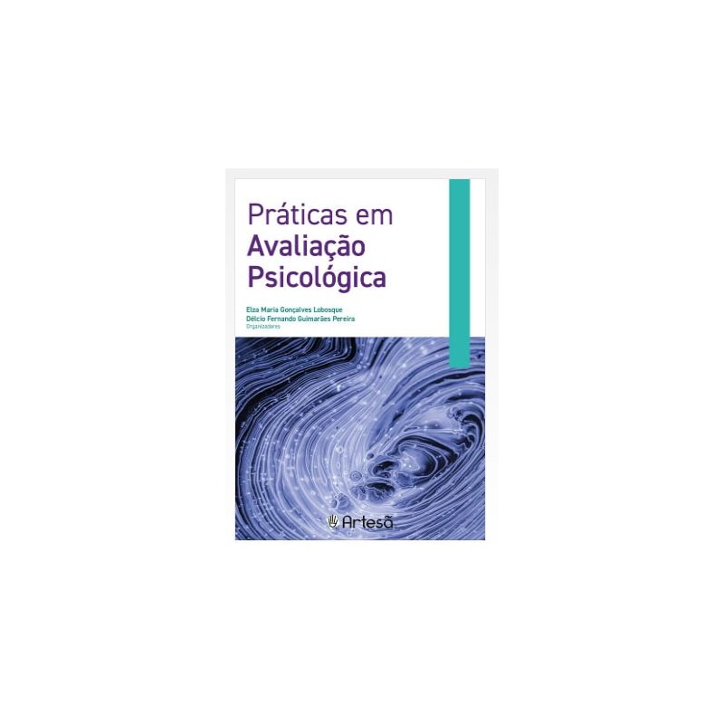 Práticas em avaliação psicológica