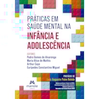 Práticas em saúde mental na infância e adolescência