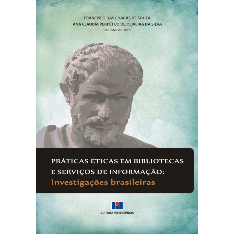Práticas éticas em bibliotecas e serviços de informação: investigações brasileiras