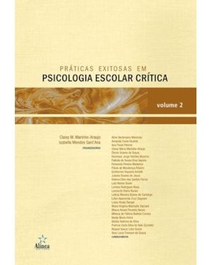 PRÁTICAS EXITOSAS EM PSICOLOGIA ESCOLAR CRÍTICA - VOLUME 2