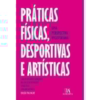 Práticas físicas, desportivas e artísticas: uma perspectiva vygotskiana
