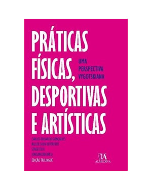 Práticas físicas, desportivas e artísticas: uma perspectiva vygotskiana