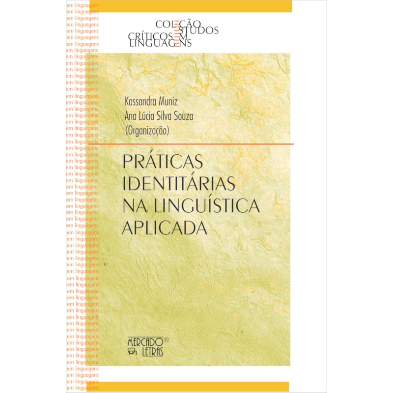 Práticas identitárias em linguística aplicada
