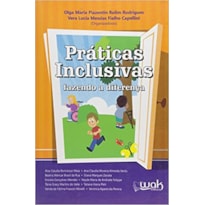 PRATICAS INCLUSIVAS - FAZENDO A DIFERENCA - 1